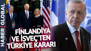 Erdoğan, "Boşuna Gelmesinler" Demişti... Finlandiya ve İsveç'ten Türkiye Kararı