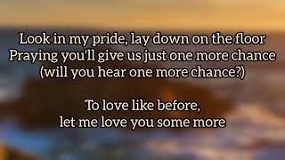 Chance To Love You More (I Can Love You More) - 98 Degrees (Lyrics)