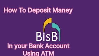 How To Deposit Money in your Bank Account Using ATM In Bahrain BisB Bank