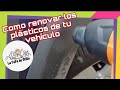 Como renovar los plásticos de tu vehículo