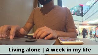 Living alone in Mumbai Suburb | A week in my life