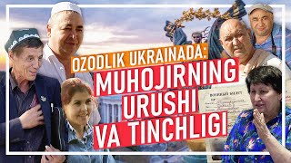 OZODLIK FILMI: Ukraina urushi va o‘zbeklar (2 qism)