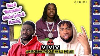 First Time Reacting to Polo G “Distraction” Official Lyrics & Meaning | MERCER BOYZ REACTIONS
