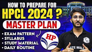 How to Prepare for HPCL Exam 2024 | HPCL 2024 Preparation Strategy