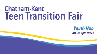 Teen Transition Fair - Youth Hub, ACCESS Open Minds