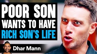 Poor Son Teaches Rich Son What His Mom's Money Can't Buy | Dhar Mann