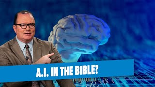 Is A.I. in the Bible? | Open Line 501