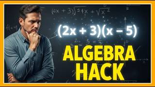 How to Expand Brackets INSTANTLY (The FOIL Hack)