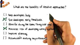 Iterative Approach Quiz Solution - Georgia Tech - Software Development Process
