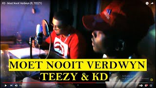 TEEZY \u0026 KD- Moet Nooit Verdwyn 😱👑📽 (Unofficial Music Video) 🇿🇦🇿🇦