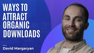 All The Ways to Attract Organic Downloads (App Store Optimization)