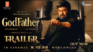 God Father Official Trailer|God Father Theatrical Trailer|Chiranjeevi|Nayanthara|Ramakrishna|Mohan