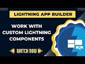 Salesforce Trailhead - Work with Custom Lightning Components