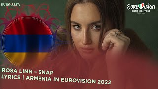Rosa Linn - Snap |🇦🇲 Armenia in Eurovision 2022 Lyrics