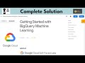 Getting Started with BigQuery Machine Learning | 30 days of Google Cloud