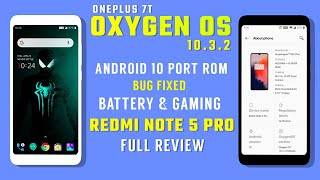 BEST OXYGEN OS 10.3.2 (OP7T) PORT ROM FOR REDMI NOTE 5 PRO | ANDROID 10 | BATTER