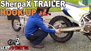 SherpaX Trailer Hook-Up | Dual-Sport ADV | KIP Moto