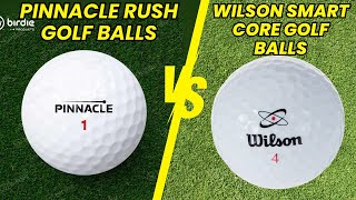 wilson smart core golf balls vs pinnacle rush golf balls Review and Comparison