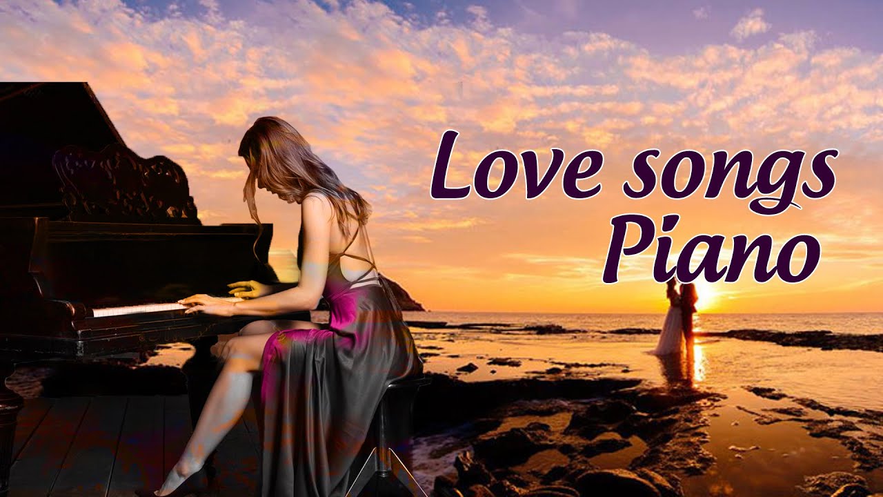 Romantic Piano: Relaxing Beautiful Love Songs 70s 80s 90s Playlist ...