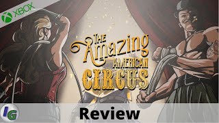 The Amazing American Circus Review on Xbox