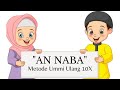 Surat An Naba Metode Umi Ulang 10x | Hafalan Surat Anak