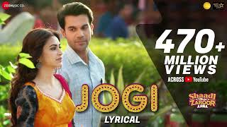 Jogi - Lyrical |Shaadi Mein Zaroor Aana |Rajkummar Rao,Kriti K|Arko ft Aakanksha Sharma