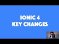 Ionic 4: Key Changes | Summary of Important Changes for Migrating from Ionic 3