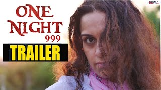 One Night 999 Telugu Trailer | Latest Trailers 2020 | Raatnam media