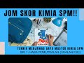 [MASTER KIMIA SPM] TEKNIK MENJAWAB SIRI 1