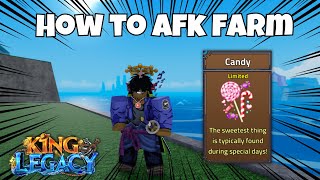 🍬How AFK Candy Farm in King legacy | Update 7.1 (***BEST METHOD***)