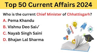 Top 50 Current Affair 2024 | Updated List | Chief Minister \u0026 Governor | Current Affairs 2024