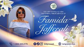 Famida Jafferali Tribute Service