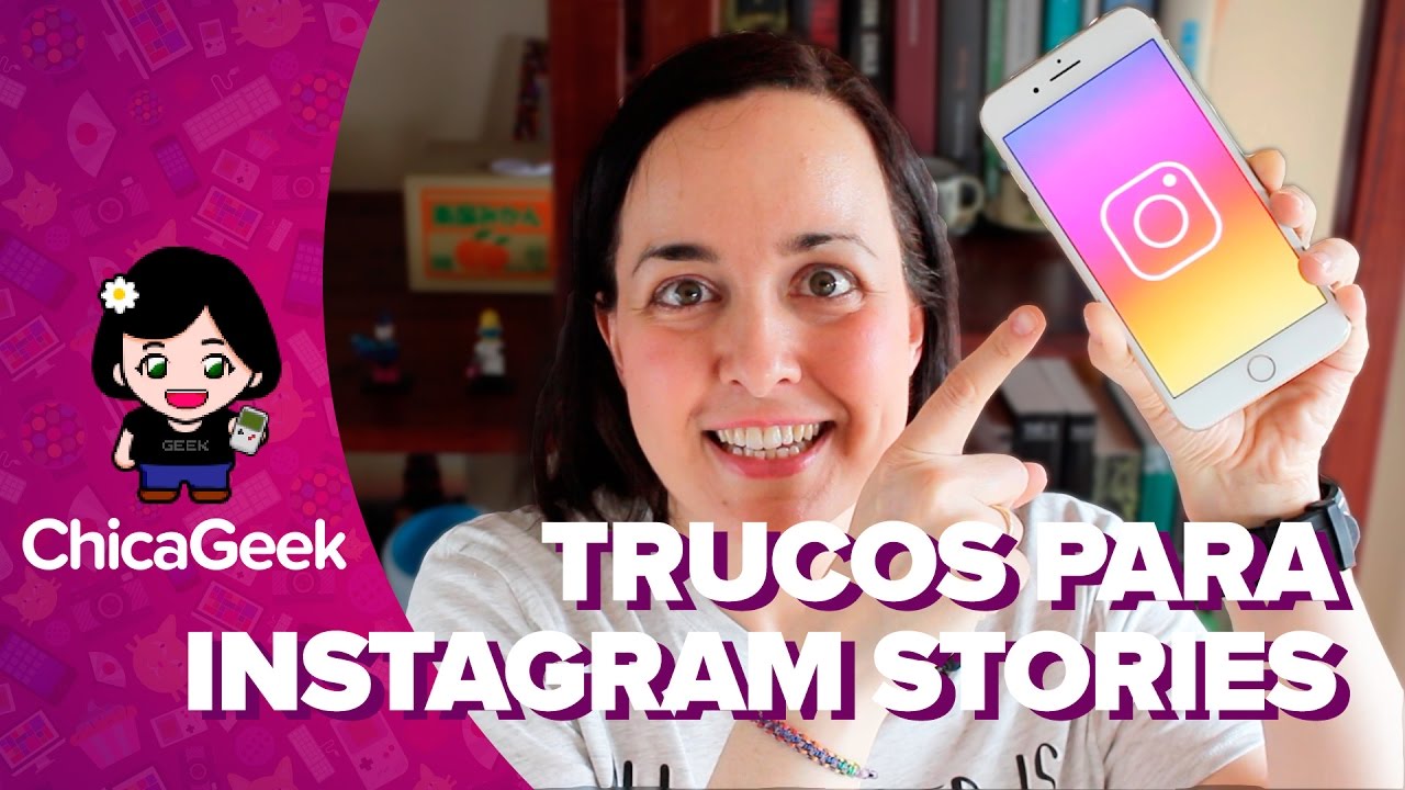 INSTAGRAM STORIES | TUTORIAL En Español Y Los Mejores TRUCOS - YouTube