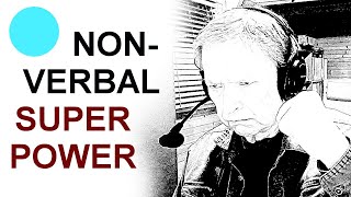 06 ASPERGERS NON VERBAL EXPRESSIONS ARE A SUPER POWER