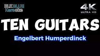 Ten Guitars - Engelbert Humperdinck (karaoke version)