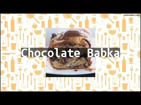 Recipe Chocolate Babka - YouTube