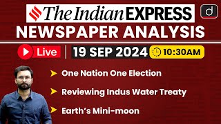 LIVE Newspaper Analysis | 19 Sep 2024 | The Indian Express | Drishti IAS English