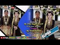 Live Streaming Campursari SUPRA NADA INDONESIA / REMBO AUDIO / HVS SRAGEN 03 MALAM