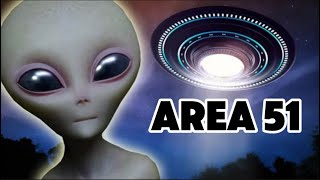 AREA 51 - One Of The Most Mysterious Places on Earth!