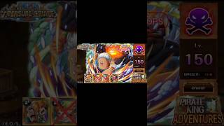 OPTC-👊‼️【💥 PIRATE KING ADVENTURES - PKA VS VS S-SHARK- 💥海賊王への軌跡 VS 「Ｓ-シャーク」💥】- LV 150~👊