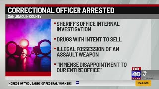 Correctional officer arrested in San Joaquin County