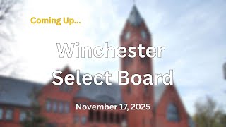 Winchester Select Board Meeting 11-17-25