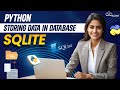 SQLite - Storing Data in Database | Python Tutorial - Python Full Course For Beginner