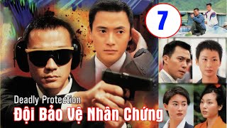 Đội Bảo Vệ Nhân Chứng 07/20 | Vương Hỷ, Ngụy Tuấn Kiệt, Phó Minh Hiến| TVB Kinh Điển 1997