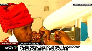 COVID-19 Pandemic | Polokwane residents have mixed reactions to level 4 lockdown announcement