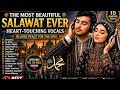 MOST BEAUTIFUL SALAWAT ALBUM 🌙 Heart-Touching Arabic Islamic Music