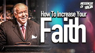 🔴 How to Increase Your Faith! | Kenneth Hagin’s Powerful Teaching on Faith Growth