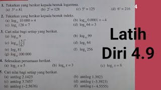 Latih diri 4.9 / Hubungkait persamaan dalam bentuk indeks dengan bentuk logaritma