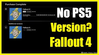 How to Fix if you can't download the PS5 Version of Fallout 4 on PS5 (Only PS4 V
