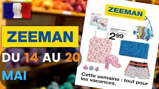catalogue ZEEMAN du 14 au 20 mai 2022 🔥 Arrivage - FRANCE